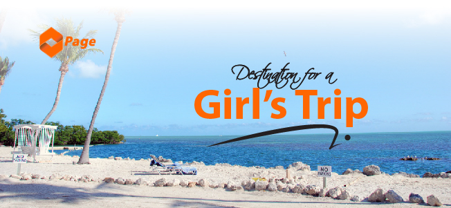 Vacation Destination for a Girls' Trip